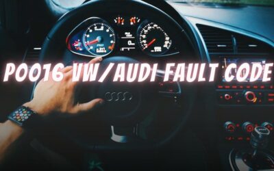Diagnosing and Fixing the Volkswagen and Audi P0016 Fault Code